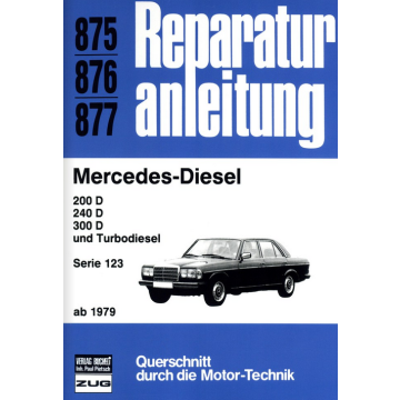 Mercedes-Diesel (ab 1979) Reparaturanleitung Bucheli 875