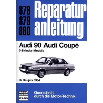 Audi 90 / Audi Coupe (84>) Reparaturanleitung Bucheli 878
