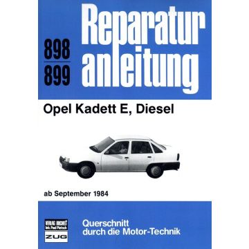 Opel Kadett E 1,6 Liter Diesel (84-93) Reparaturanleitung Bucheli 898