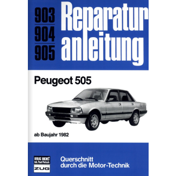 Peugeot 505 (ab 1982) Reparaturanleitung Bucheli 903