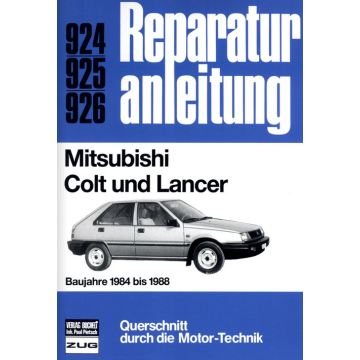 Mitsubishi Colt und Lancer (1984-1988) Reparaturanleitung Bucheli 924