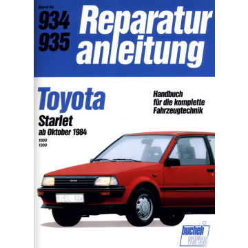 Toyota Starlet (ab 10.1984) Reparaturanleitung Bucheli 934