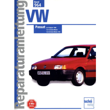 VW Passat (ab Frühjahr 1988) Reparaturanleitung Bucheli 964