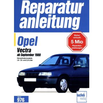 Opel Vectra A 1,6/1,8/2,0 Liter Benziner (88-95) Reparaturanleitung Bucheli 976