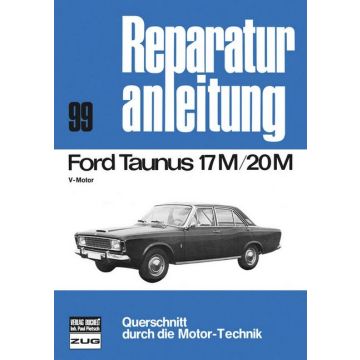 Ford Taunus 17M / 20M Reparaturanleitung Bucheli 99