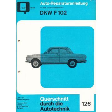 DKW F102 - Reparaturanleitung