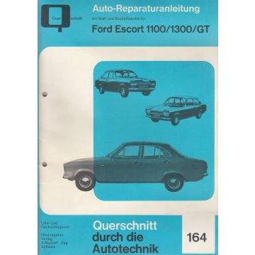 Ford Escort 1100 / 1300 / GT  - Reparaturanleitung