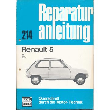 Renault 5 L/TL (72-85) - Reparaturanleitung
