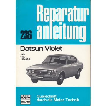 Datsun Violet (73-78) - Reparaturanleitung