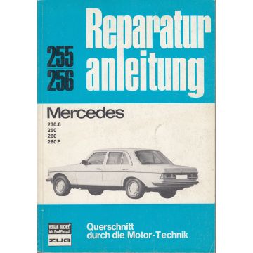 Mercedes W123 Benziner (68-75) - Reparaturanleitung Bucheli