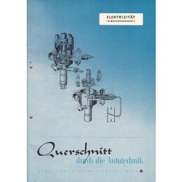 Elektrizität im Motorfahrzeug 2- Reparaturanleitung