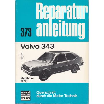 Volvo 343 (>76) - Reparaturanleitung