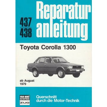 Toyota Corolla 1300 (ab 8.1979) - Reparaturanleitung