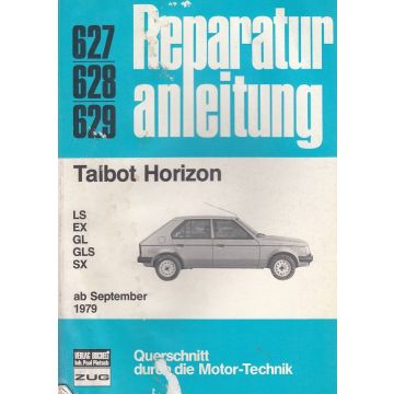 Talbot Horizon (ab 1979) - Reparaturanleitung