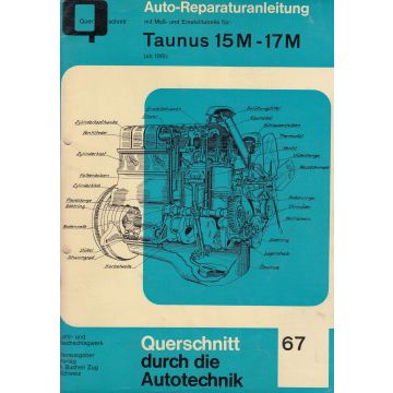 Taunus 15M / 17M (ab 61) - Reparaturanleitung