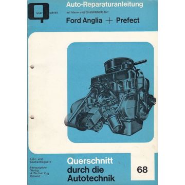 Ford Anglia / Prefect ab 1959 - Reparaturanleitung