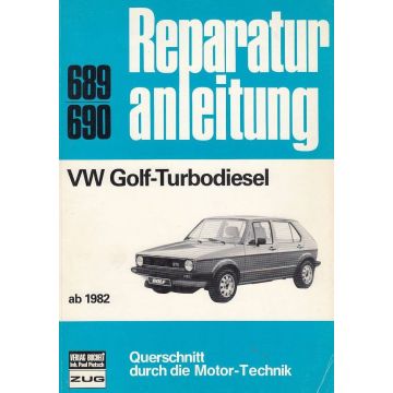 VW Golf-Turbodiesel (ab 1982) - Reparaturanleitung