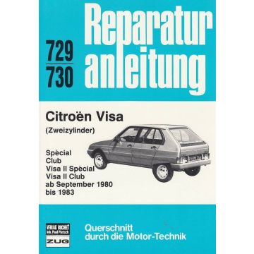 Citroen Visa Zweizylinder (1980 - 1983) - Reparaturanleitung