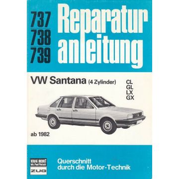 VW Santana (4 Zylinder) (ab 1982) - Reparaturanleitung