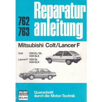Mitsubishi Colt / Lancer F - Reparaturanleitung