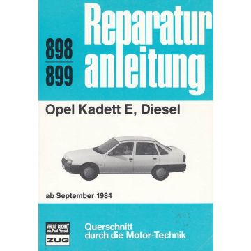 Opel Kadett E Diesel (ab 1984) - Reparaturanleitung