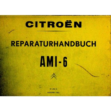 Citroen Ami 6 (1961-1969) Reparaturhandbuch 