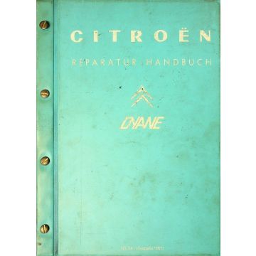 Citroen Dyane 4 AY (1967-1968) Reparturhandbuch