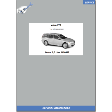 Volvo V70 (2008-2016) Reparaturleitfaden Motor 2,0 Liter Benziner B4204S3