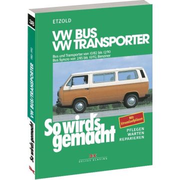 VW Bus / Transporter T3 (82-92)  Reparaturanleitung So wird`s gemacht 