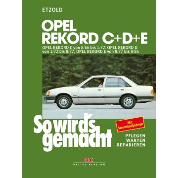 Opel Rekord C+D+E (66-86) - Reparaturanleitung