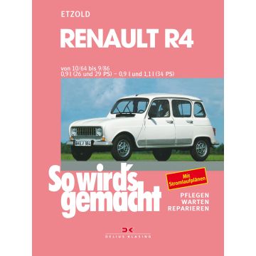Renault R4 (64-86) Reparaturanleitung So wird`s gemacht Delius 62
