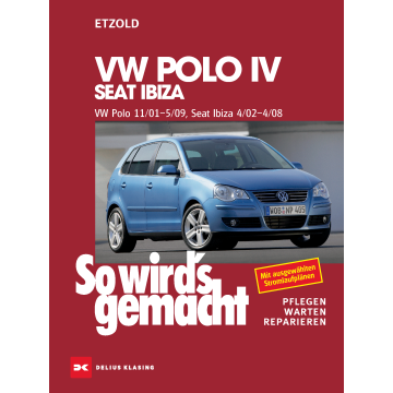 VW Polo 4 / Seat Ibiza (2001-2009) Reparaturanleitung So wird`s gemacht