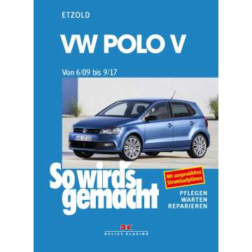 VW Polo 5 (09-17) Reparaturanleitung So wirds gemacht