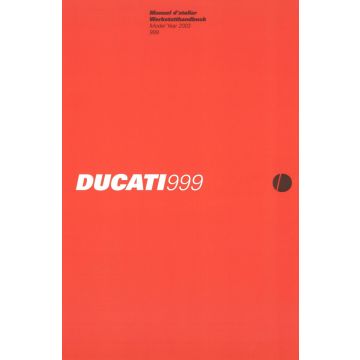 Ducati 999 (2003) Werkstatthandbuch / Manuel d'atelier
