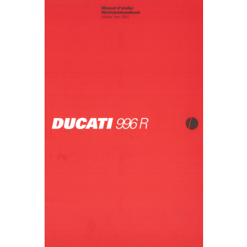 Ducati 996R (2001) - Werkstatthandbuch / Manuel d'atelier