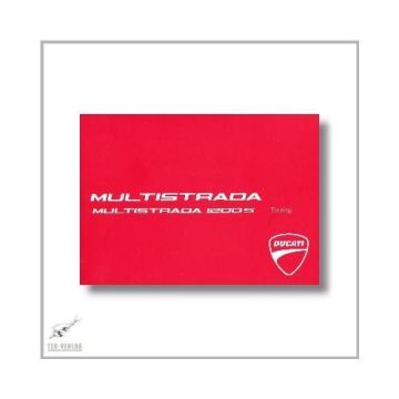 Ducati Multistrada 1200 S Touring (03>) Manuel d utilisation et entretien