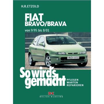 Fiat Bravo / Brava (95-01) - Reparaturanleitung So wird`s gemacht