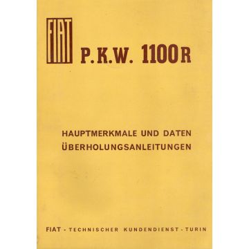 Fiat P.K.W. 1100 R (1966) Hauptmerkmale und Datenüberholungsanleitung