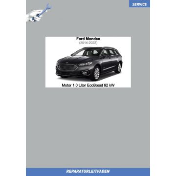 Ford Mondeo (2014-2022) Reparaturleitfaden Motor 1,0 Liter EcoBoost 92 kW