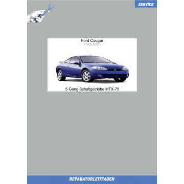 Ford Cougar (1998-2001) Reparaturleitfaden 5-Gang Schaltgetriebe MTX-75
