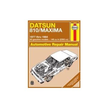 Datsun 810/Maxima (77 - 84) - Repair Manual Haynes