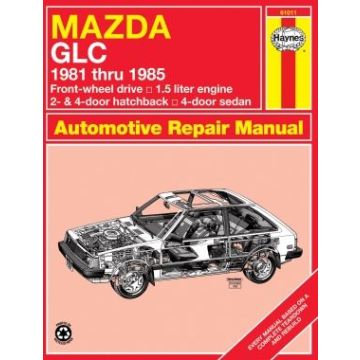Mazda GLC FWD Hatchback & Sedan (81-85) Haynes Repair Manual