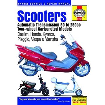 Automatic Scooters 50 to 250cc (84-09) Repair Manual Haynes