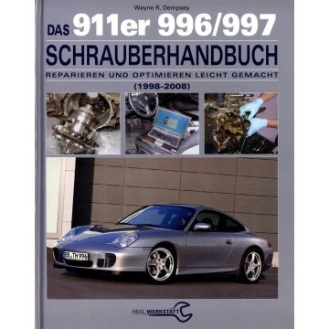 Porsche 911 996 / 997 (1998-2008) Schrauberhandbuch Reparaturanleitung