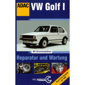 VW Golf I - Original Handbuch für Reparatur und Wartung