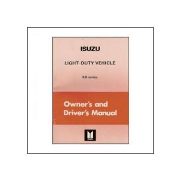 Isuzu KB Light-Duty-Vehicle (>82) - Owner`s Manual