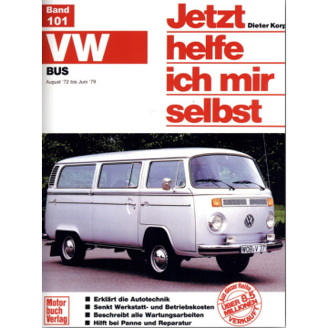 VW Bus / Transporter T2 Benziner (1972-1979) Reparaturanleitung Jetzt helfe ich mir selbst 101