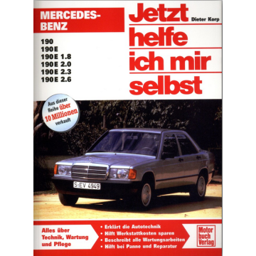 Mercedes 190 / 190E W201 Benziner (1982-1993) Reparaturanleitung Jetzt helfe ich mir selbst 106