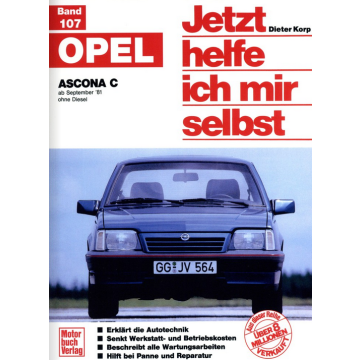 Opel Ascona C ab 09.1981Reparaturanleitung Jetzt helfe ich mir selbst 107