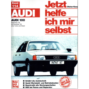 Audi 100 / Avant C3 Benziner (1982-1990) Reparaturanleitung Jetzt helfe ich mir selbst 114